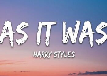 Στίχοι – Lyrics: Harry Styles – As It Was
