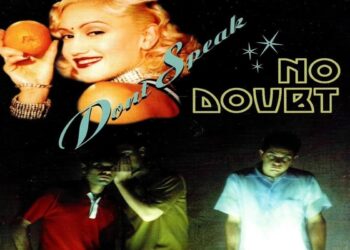 Στίχοι – Lyrics: No Doubt – Don’t Speak