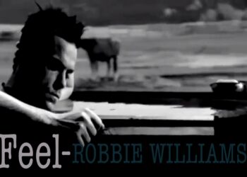 Στίχοι – Lyrics: Robbie Williams – Feel