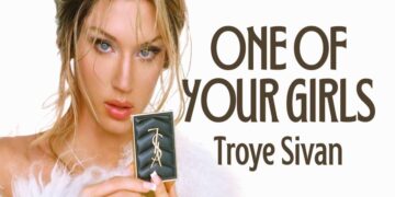 Στίχοι – Lyrics: Troye Sivan – One Of Your Girls