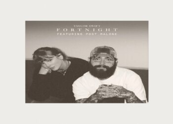 Taylor Swift feat. Post Malone – Fortnight : Η συνεργασία