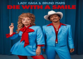 Στίχοι – Lyrics : Lady Gaga & Bruno Mars – Die With A Smile
