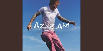 Στίχοι – Lyrics : Ed Sheeran – Azizam